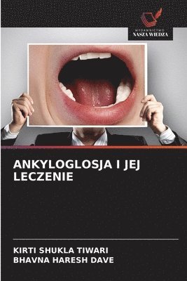 bokomslag Ankyloglosja I Jej Leczenie