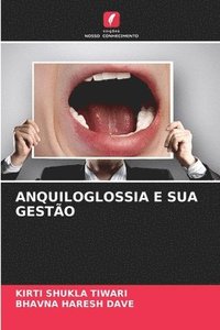 bokomslag Anquiloglossia E Sua Gestão