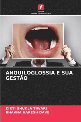 bokomslag Anquiloglossia E Sua Gestão