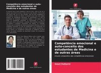 bokomslag Competência emocional e auto-conceito dos estudantes de Medicina e de outras áreas