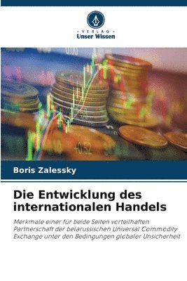 Boris Zalessky - Entwicklung des internationalen Handels, Häftad