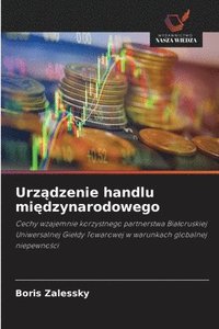 bokomslag Urz?dzenie handlu mi?dzynarodowego