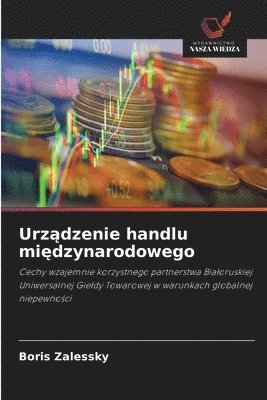 Boris Zalessky - Urządzenie handlu międzynarodowego, Häftad