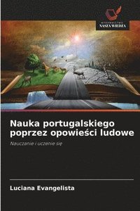 bokomslag Nauka portugalskiego poprzez opowie?ci ludowe