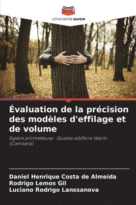 Évaluation de la précision des modèles d'effilage et de volume