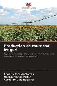 bokomslag Production de tournesol irrigué