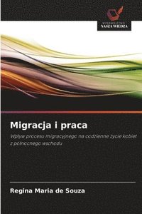 bokomslag Migracja i praca