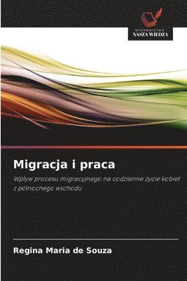 bokomslag Migracja i praca