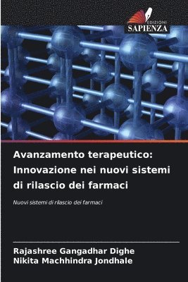 bokomslag Avanzamento terapeutico: Innovazione nei nuovi sistemi di rilascio dei farmaci