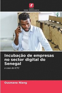 bokomslag Incubação de empresas no sector digital do Senegal