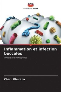 bokomslag Inflammation et infection buccales