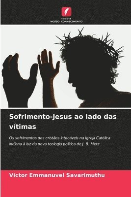bokomslag Sofrimento-Jesus ao lado das vítimas