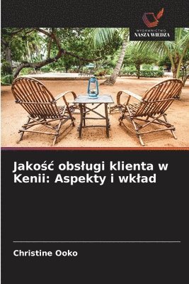 bokomslag Jako?c obslugi klienta w Kenii: Aspekty i wklad