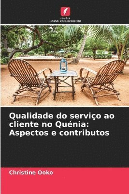 bokomslag Qualidade do serviço ao cliente no Quénia: Aspectos e contributos