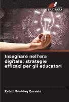 bokomslag Insegnare nell'era digitale: strategie efficaci per gli educatori