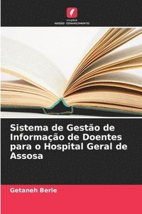 bokomslag Sistema de Gestão de Informação de Doentes para o Hospital Geral de Assosa