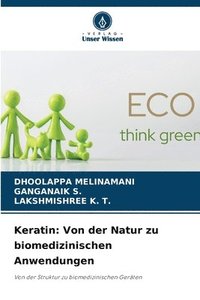 bokomslag Keratin: Von der Natur zu biomedizinischen Anwendungen