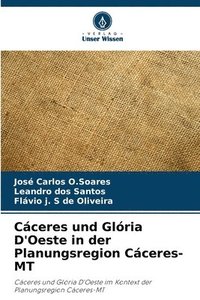 bokomslag Cáceres und Glória D'Oeste in der Planungsregion Cáceres-MT