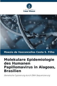 bokomslag Molekulare Epidemiologie des Humanen Papillomavirus in Alagoas, Brasilien