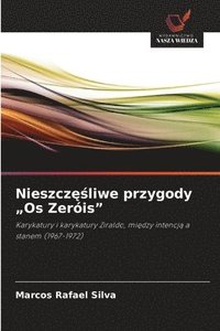 bokomslag Nieszcz??liwe przygody "Os Zeróis"