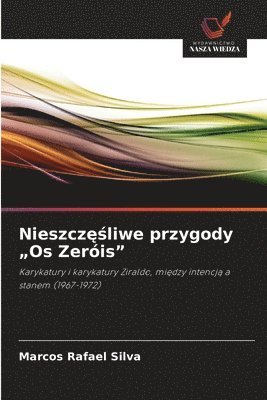bokomslag Nieszcz??liwe przygody "Os Zeróis"