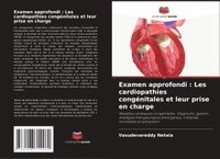 bokomslag Examen approfondi : Les cardiopathies congénitales et leur prise en charge