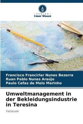 Umweltmanagement in der Bekleidungsindustrie in Teresina
