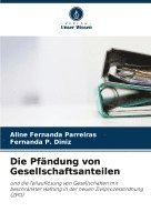 bokomslag Die Pfändung von Gesellschaftsanteilen