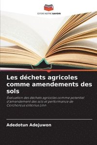 bokomslag Les déchets agricoles comme amendements des sols
