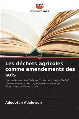 bokomslag Les déchets agricoles comme amendements des sols