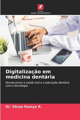 bokomslag Digitalização em medicina dentária