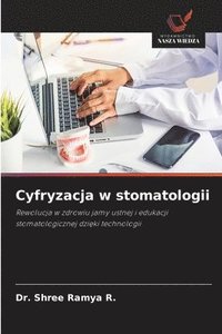 bokomslag Cyfryzacja w stomatologii