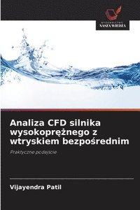 bokomslag Analiza CFD silnika wysokopr??nego z wtryskiem bezpo?rednim