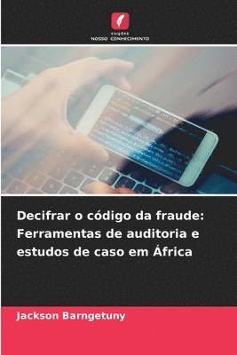 Decifrar o código da fraude