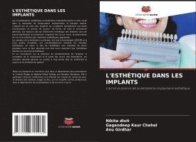 bokomslag L'ESTHÉTIQUE DANS LES IMPLANTS
