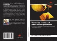 bokomslag Discourse forms and intercultural processes