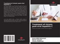 bokomslag Treatment of chronic post-viral hepatitis C