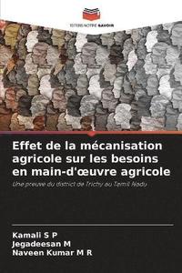 bokomslag Effet de la mécanisation agricole sur les besoins en main-d'¿uvre agricole