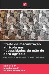 bokomslag Efeito da mecanização agrícola nas necessidades de mão de obra agrícola