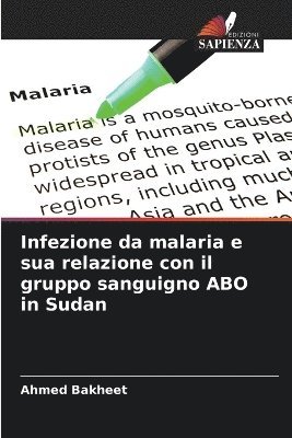 bokomslag Infezione da malaria e sua relazione con il gruppo sanguigno ABO in Sudan