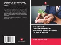 bokomslag Isolamento e Caracterização de Bactérias Hidrolisadoras de Ácido Tânico