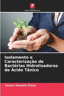 Isolamento e Caracterização de Bactérias Hidrolisadoras de Ácido Tânico