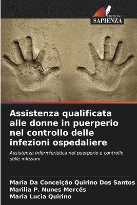 bokomslag Assistenza qualificata alle donne in puerperio nel controllo delle infezioni ospedaliere