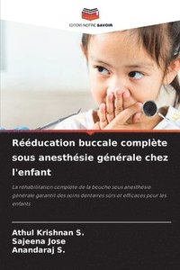 bokomslag Rééducation buccale complète sous anesthésie générale chez l'enfant