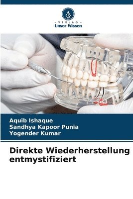 Aquib Ishaque, Sandhya Kapoor Punia, Yogender Kumar - Direkte Wiederherstellung entmystifiziert, Häftad