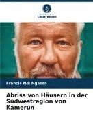 bokomslag Abriss von Häusern in der Südwestregion von Kamerun