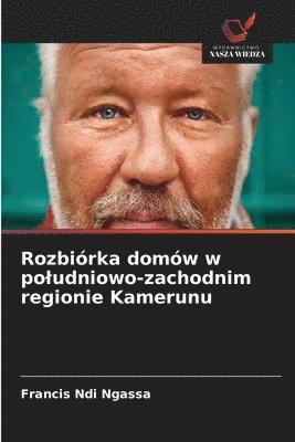 bokomslag Rozbiórka domów w poludniowo-zachodnim regionie Kamerunu