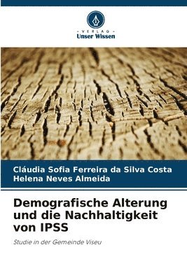 bokomslag Demografische Alterung und die Nachhaltigkeit von IPSS
