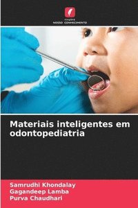 bokomslag Materiais inteligentes em odontopediatria