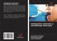 bokomslag Inteligentne materialy w stomatologii dzieci?cej